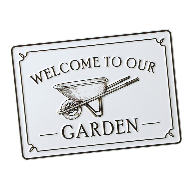 Welcome To Our Garden Sign