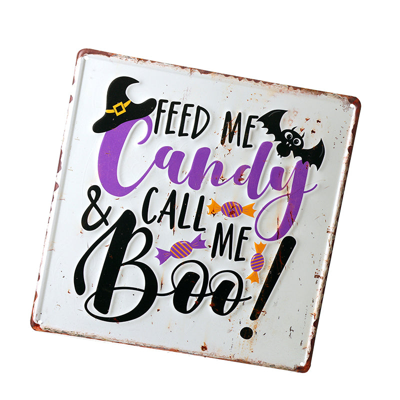 FEED ME CANDY METAL SIGN