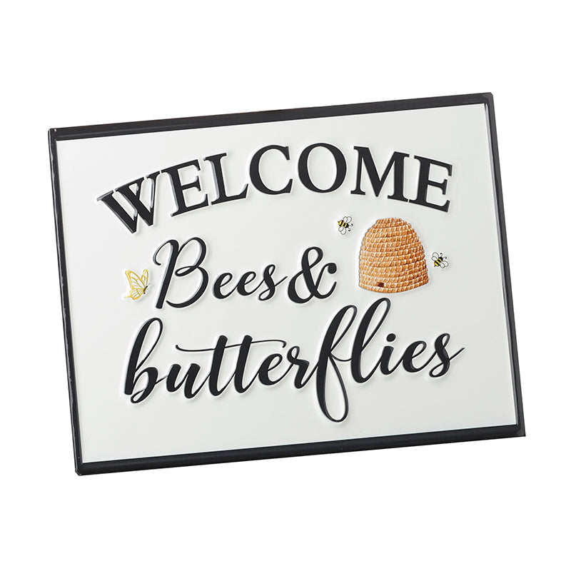 Welcome Bees & Butterflies Sign