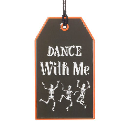 Metal Dance With Me Sign