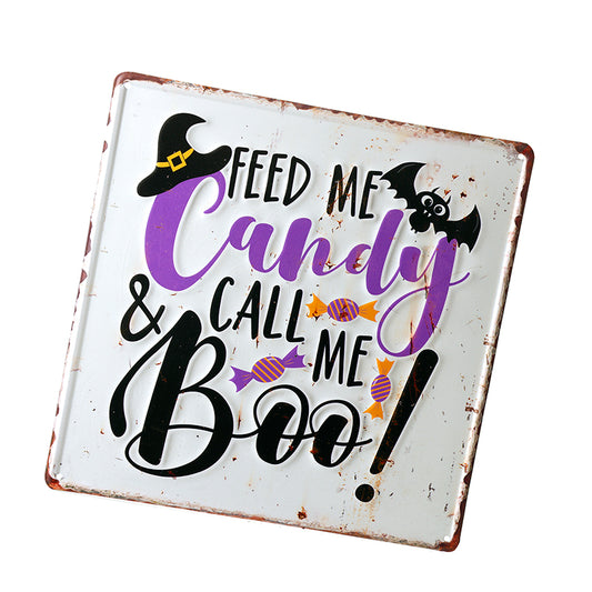 FEED ME CANDY METAL SIGN