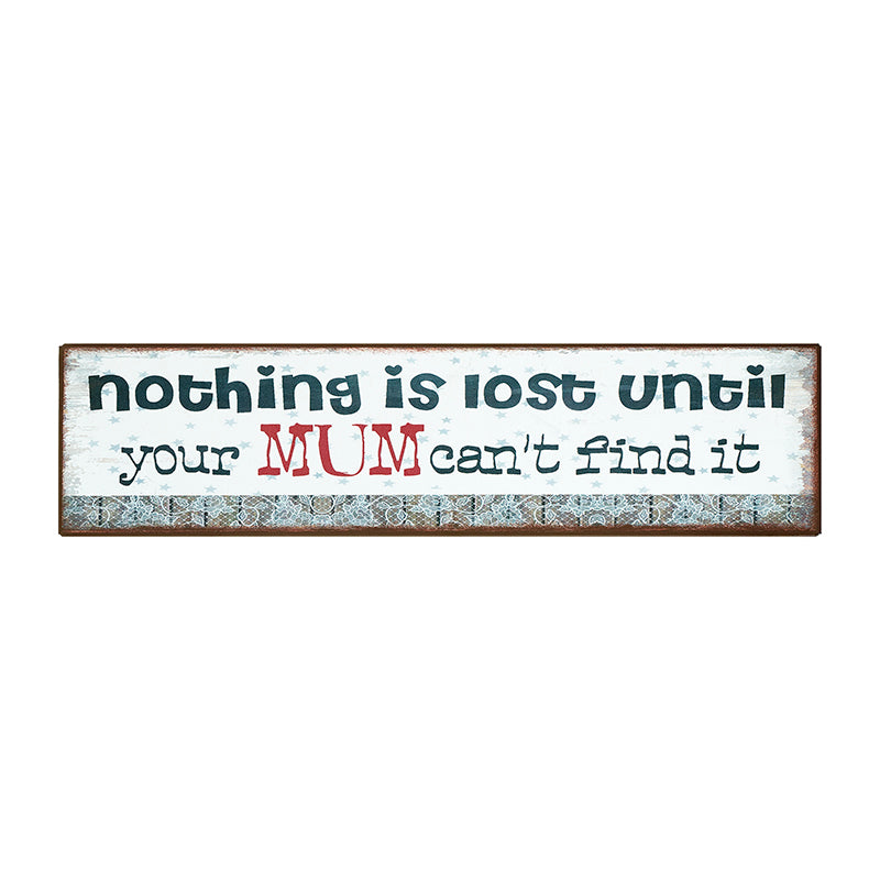 Nothing Is Lost Metal Plaque