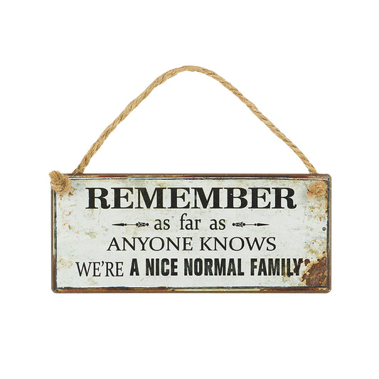 Sign - Nice Normal Family