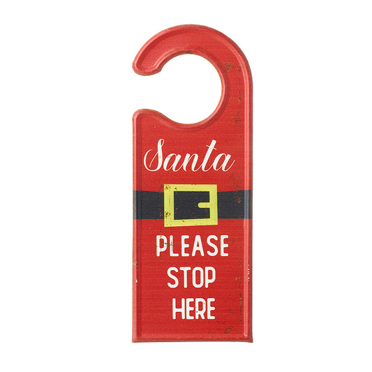 Santa Please Stop Here Metal Door Hanger